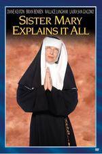 Watch Sister Mary Explains It All Megashare9