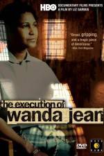 Watch The Execution of Wanda Jean Megashare9