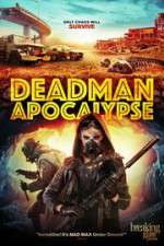 Watch Deadman Apocalypse Megashare9
