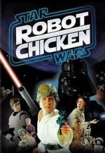 Watch Robot Chicken: Star Wars (TV Short 2007) Megashare9