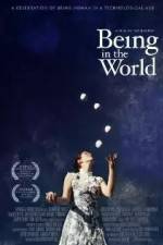 Watch Being in the World Megashare9