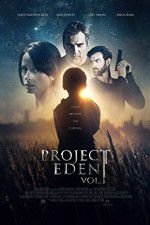 Watch Project Eden Vol I Megashare9