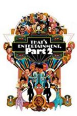 Watch That\'s Entertainment, Part II Megashare9