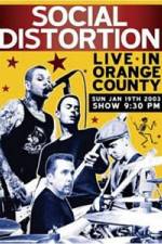 Watch Social Distortion: Live in Orange County Megashare9