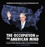 Watch The Occupation of the American Mind Megashare9