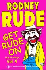 Watch Rodney Rude - Get Rude On Megashare9