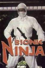 Watch Bionic Ninja Megashare9