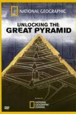 Watch National Geographic: Unlocking The Great Pyramid Megashare9