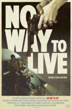 Watch No Way to Live Megashare9