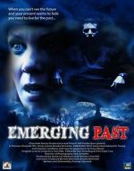 Watch Emerging Past Megashare9