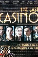 Watch The Last Casino Megashare9