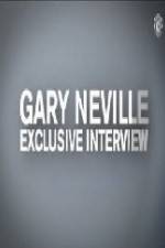 Watch The Gary Neville Interview Megashare9