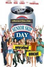Watch Senior Skip Day Megashare9