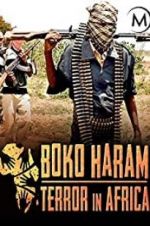 Watch Boko Haram: Terror in Africa Megashare9