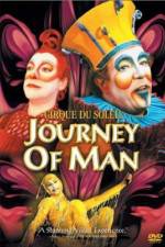 Watch Cirque du Soleil Journey of Man Megashare9