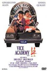 Watch Vice Academy Part 2 Megashare9