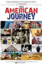 Watch This American Journey Megashare9