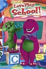 Watch Barney: Let's Play School! Megashare9