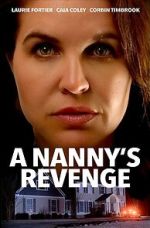 Watch A Nanny's Revenge Megashare9