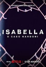 Watch A Life Too Short: The Isabella Nardoni Case Megashare9