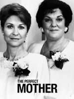 Watch The Perfect Mother Megashare9