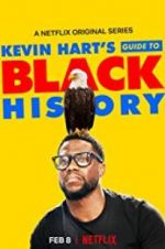Watch Kevin Hart\'s Guide to Black History Megashare9