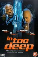 Watch In Too Deep Megashare9