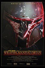 Watch Star Wars: Wrath of the Mandalorian Megashare9