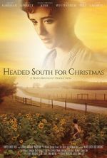 Watch Headed South for Christmas Megashare9