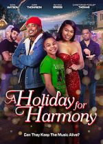 Watch A Holiday for Harmony Megashare9