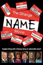 Watch The Strange Name Movie Megashare9