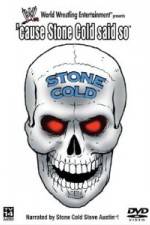 Watch WWE - Cause Stone Cold Said So Megashare9