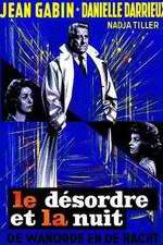 Watch Le dsordre et la nuit Megashare9