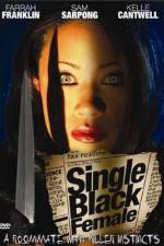 Watch Single Black Female Megashare9