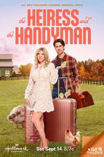 Watch The Heiress and the Handyman Megashare9