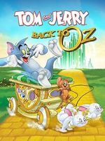 Watch Tom and Jerry: Back to Oz Megashare9