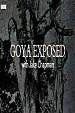 Watch Goya Exposed with Jake Chapman Megashare9