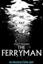 Watch The Ferryman Megashare9