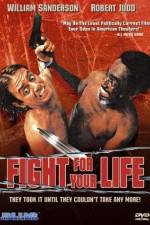 Watch Fight for Your Life Megashare9