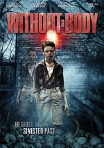 Watch Without a Body Megashare9