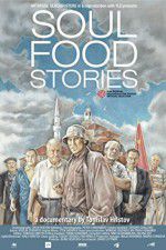 Watch Soul Food Stories Megashare9