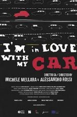 Watch I\'m in love with my car Megashare9