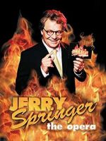 Watch Jerry Springer: The Opera Megashare9