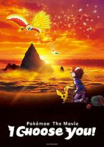 Watch Pokmon the Movie: I Choose You! Megashare9