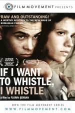 Watch If I Want to Whistle I Whistle Megashare9