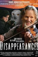 Watch Disappearances Megashare9