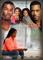 Watch Walk Away from Love Megashare9