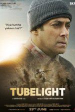 Watch Tubelight Megashare9