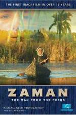 Watch Zaman: The Man from the Reeds Megashare9