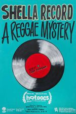 Watch Shella Record: A Reggae Mystery Megashare9